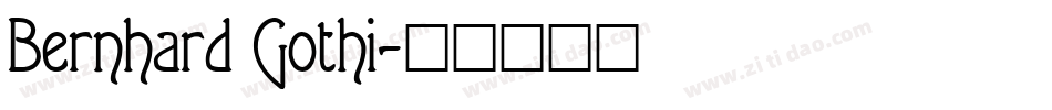 Bernhard Gothi字体转换